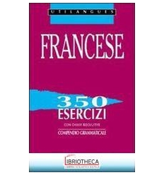 FRANCESE ESERCIZI