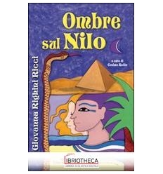 OMBRE SUL NILO