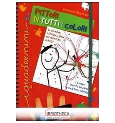 PITTORI DI TUTTI I COLORI