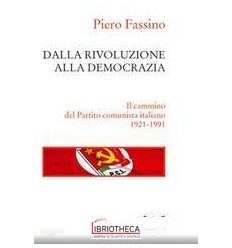 DALLA RIVOLZIONE ALLA DEMOCRAZIA