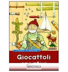 GIOCATTOLI CREATIVI