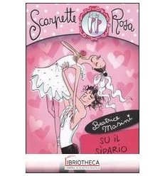 SU IL SIPARIO. SCARPETTE ROSA. VOL. 12