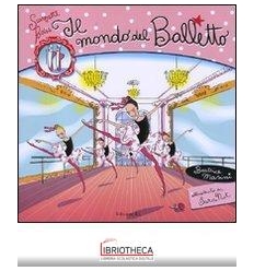 MONDO DEL BALLETTO. SCARPETTE ROSA (IL)