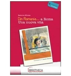 DIN ROMANIA… A ROMA. UNA VITA NUOVA