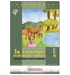 LA CANZONE DELLA MILLE COLLINE