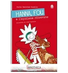 HANNA, FOU E L'AQUILONE RITROVATO