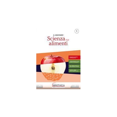 SCIENZA DEGLI ALIMENTI N.E. 1 ED. MISTA