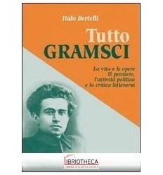 TUTTO GRAMSCI