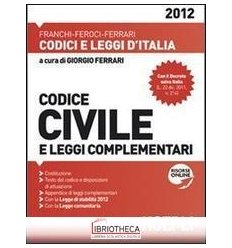 CODICE CIVILE E LEGGI COMP. 2012