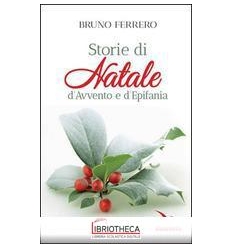 STORIE DI NATALE, AVVENTO, EPIFANIA