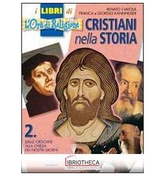 CRISTIANI NELLA STORIA. PER LA SCUOLA ME