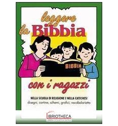 LEGGERE LA BIBBIA CON I RAGAZZI