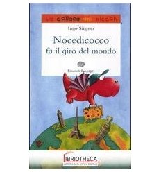 NOCEDICOCCO FA IL GIRO DEL MONDO