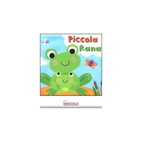 PICCOLA RANA. NEL BAGNETTO. LIBRO SONORO. EDIZ. ILLU