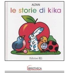 STORIE DI KIKA: VOLA UCCELLINO!-BRAVA COCCINELLA!-SU