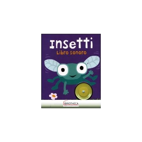 INSETTI - LIBRO SONORO