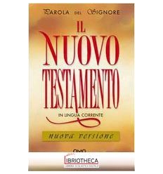 PAROLA DEL SIGNORE. IL NUOVO TESTAMENTO