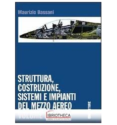 STRUTTURA, COSTRUZIONE, SISTEMI VOL. 1