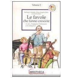 FAVOLE CHE FANNO CRESCERE (LE). VOL. 2: I «NO» L'IMP