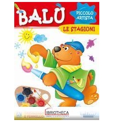 BALU'E LE STAGIONI. BALU'PICCOLO AR