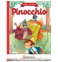 FIABE PICCINE - PINOCCHIO