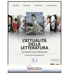 ATTUALITA DELLA LETTERATURA ED. BIANCA 3/1