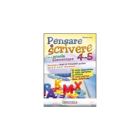 PENSARE E SCRIVERE 4-5. NUOVISSIMI TEMI DI ITALIANO