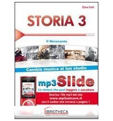 STORIA 3 (DA FINE OTTOCENTO A OGGI)