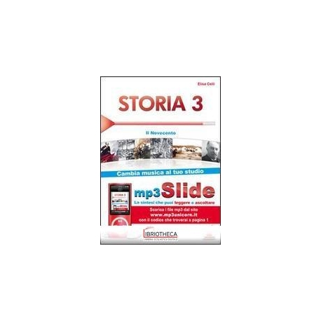 STORIA 3 (DA FINE OTTOCENTO A OGGI)