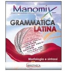 MANOMIX GRAMMATICA LATINA