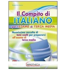 COMPITO DI ITALIANO PER L'ESAME DI TERZA MEDIA. NUOV