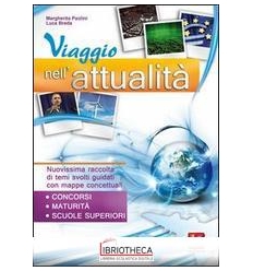 VIAGGIO NELL'ATTUALITÀ. NUOVISSIMA RACCOLTA DI TEMI