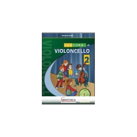 PERCORSI DI VIOLONCELLO VOL. 2