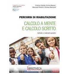 PERCORSI DI RIABILIT-CALCOLO A MENTE E CALCOLO SCRIT