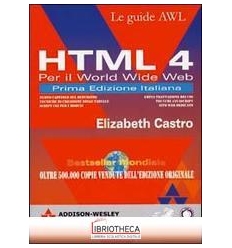 HTML 4 PER IL WORLD WIDE WEB