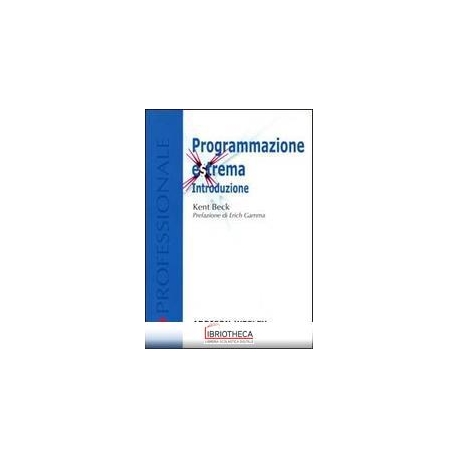 PROGRAMMAZIONE ESTREMA. INTRODUZIONE