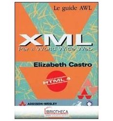 XML PER IL WORLD WIDE WEB