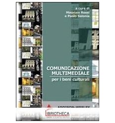 COMUNICAZIONE MULTIMEDIALE PER I BENI CULTURALI