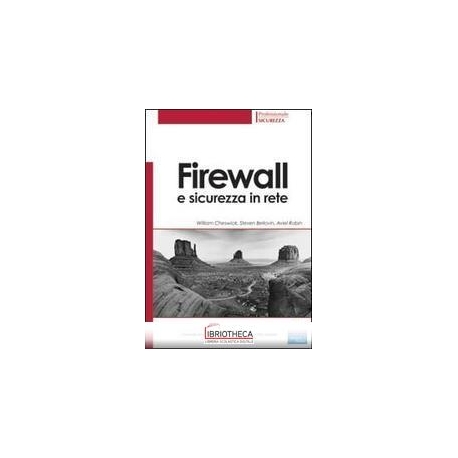 FIREWALL E SICUREZZA IN RETE