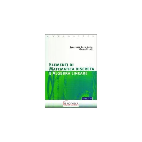 ELEMENTI DI MATEMATICA DISCRETA E ALGEBRA LINEARE