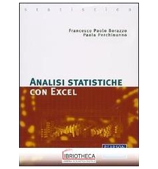 ANALISI STATISTICHE CON EXCEL