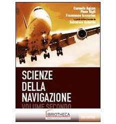 SCIENZE DELLA NAVIGAZIONE VOL. 2 AEREO