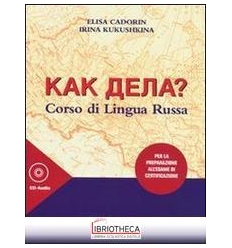 KAK DELA CORSO DI LINGUA RUSSA