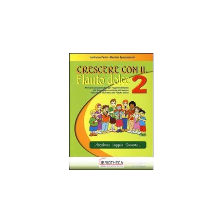 CRESCERE CON FLAUTO DOLCE 2 + CD ROM