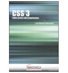 CSS 3. GUIDA PRATICA ALLA PROGETTAZIONE