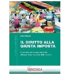 DIRITTO ALLA GIUSTA IMPOSTA. CONTRIBUTO ALLO STUDIO