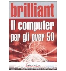 IL COMPUTER PER GLI OVER 50