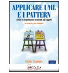 APPLICARE UML E I PATTERN. ANALISI E PROGETTAZIONE O