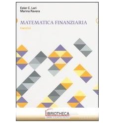 MATEMATICA FINANZIARIA. ESERCIZI