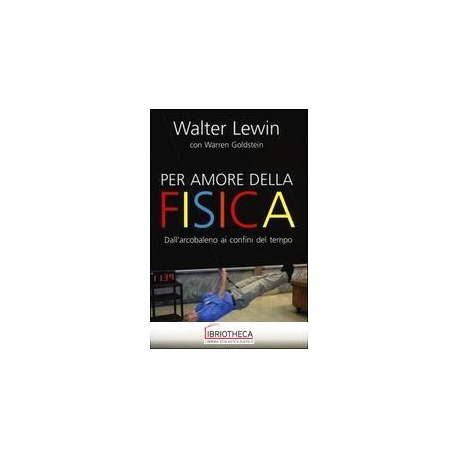 V.E. PER AMORE DELLA FISICA